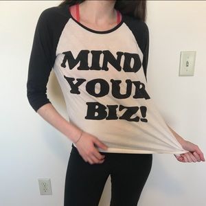Mind your biz statement graphic tee.
